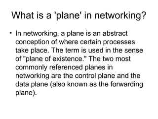 sdn control plane vs dataplane conceptss | PPT