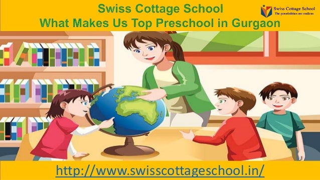 Best Swiss Cottage School In Gurgaon Top Cbse School Play School P