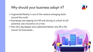 Why Should You Adopt Augmented Reality?