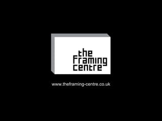 www.theframing-centre.co.uk 