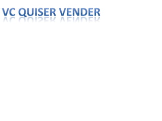Vc quiser vender
