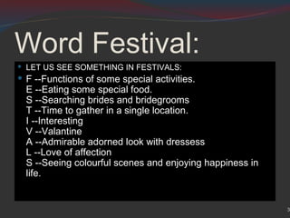 Word Festival: ,[object Object],[object Object],3 