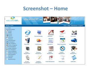 Facility to intimate notices, events, holidays, etc., easily and quickly.