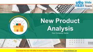 New Product
AnalysisYour Company Name
 