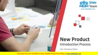 New Product
Introduction Process
Your Company Name
 