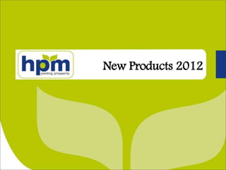 New Products 2012
 