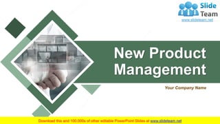 New Product
Management
Your Company Name
 