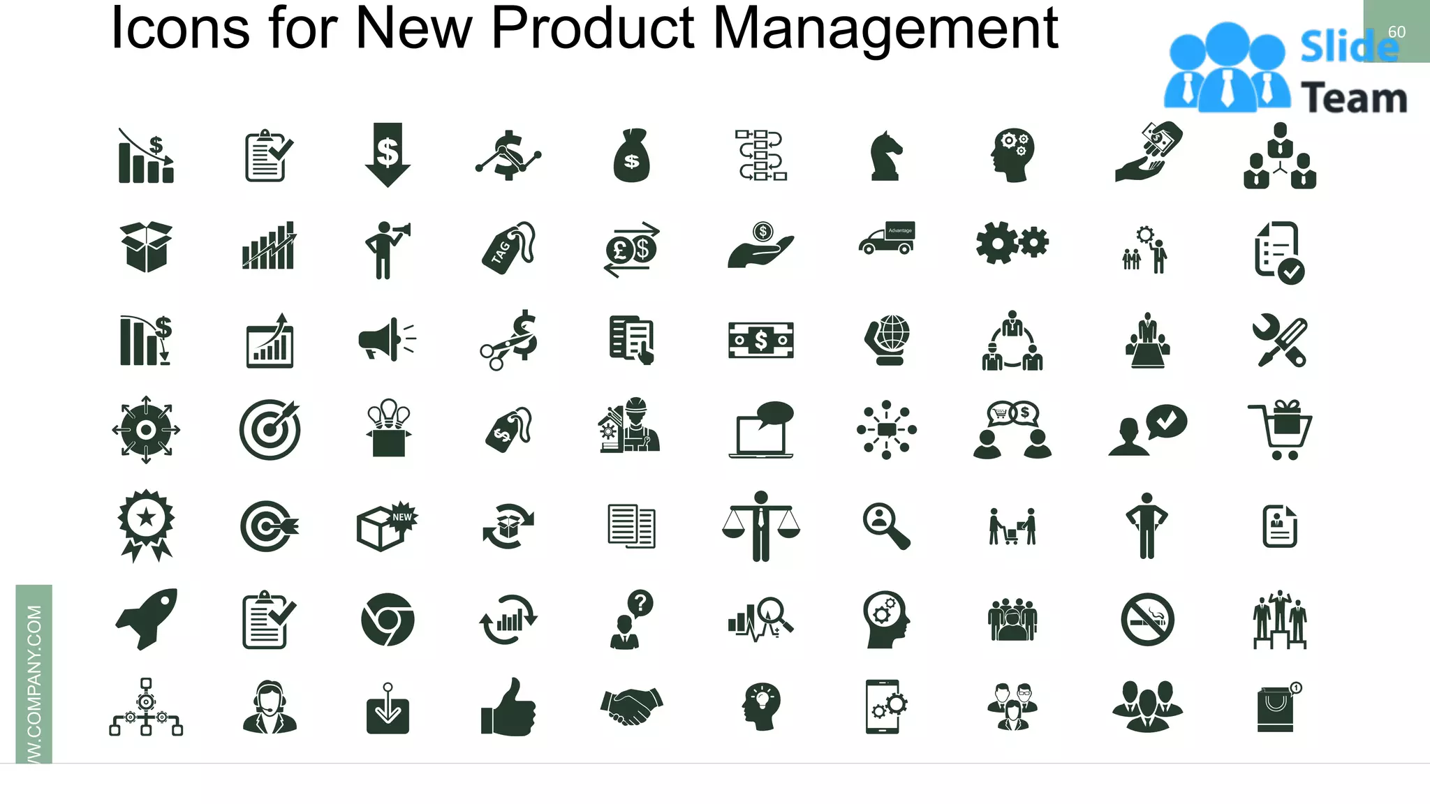 Icons for New Product Management 60
WWW.COMPANY.COM
 