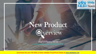 1
New Product
verview
Your company name
1
 