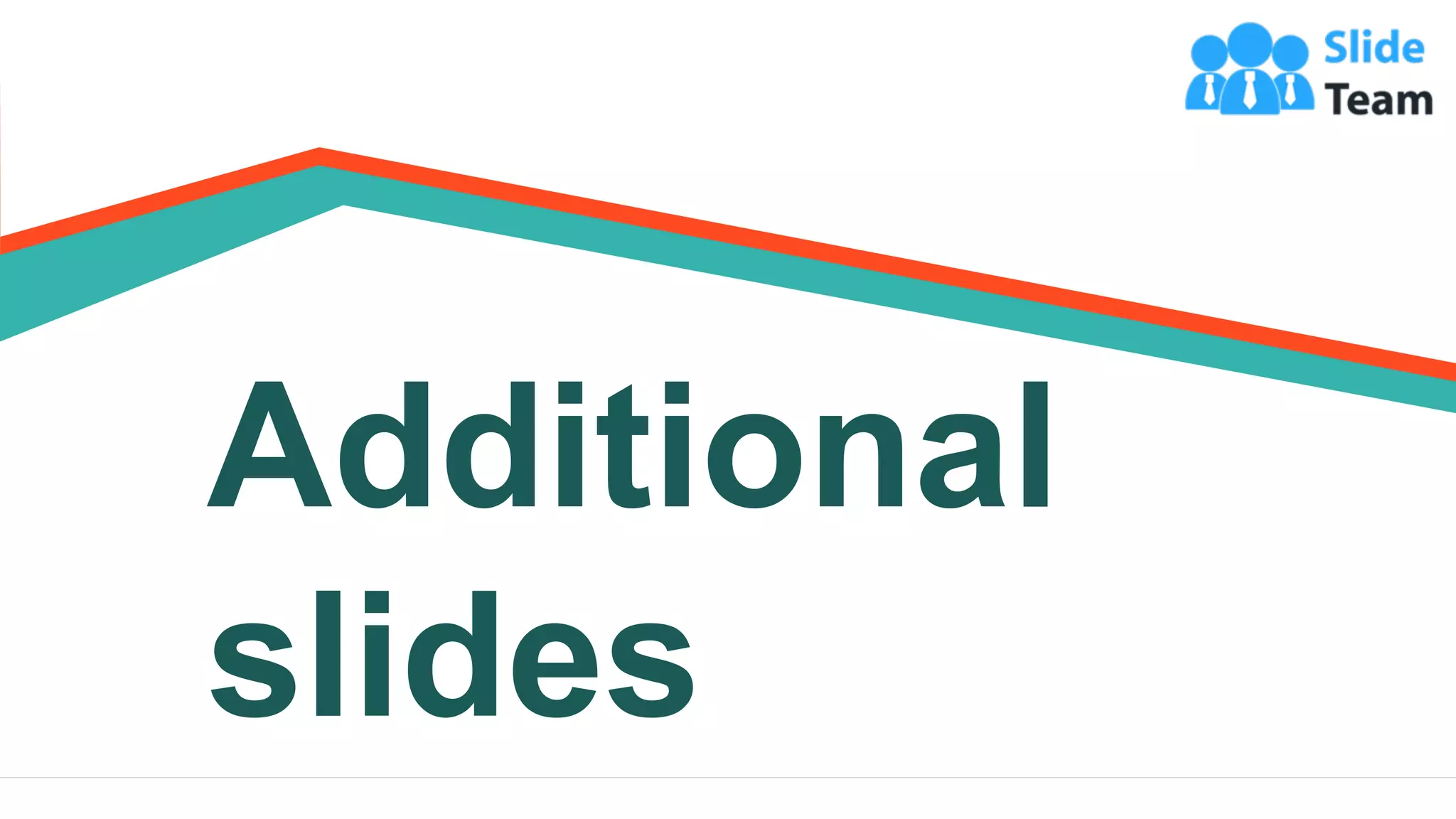 18
Additional
slides
 