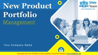 New Product
Portfolio
Your Company Name
 