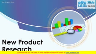 New Product
Research
Your Company Name
 