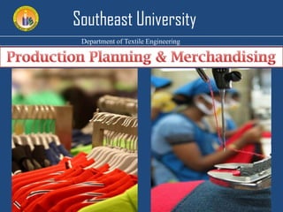 Southeast University
Department of Textile Engineering

 