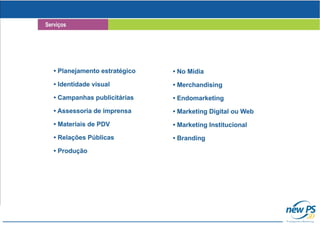 New PS Propaganda e Marketing