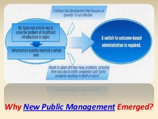 Why New Public Management Emerged?
 