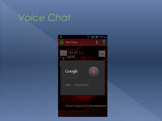 Voice Chat
 