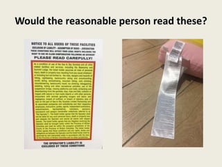 Would the reasonable person read these?
 