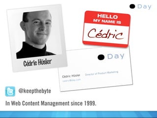 Cédric

       Cédric Hüsler
                                                                Marketing
                   ...