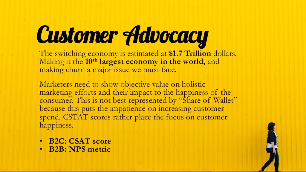 Customer Advocacy The switching economy