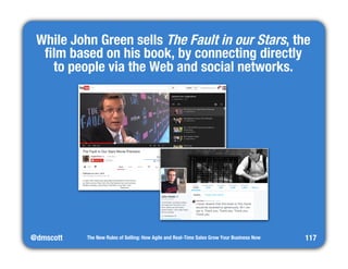 While John Green sells The Fault in our Stars, the 
film based on his book, by connecting directly" 
to people via the Web...