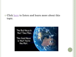  Click here to listen and learn more about this
topic.