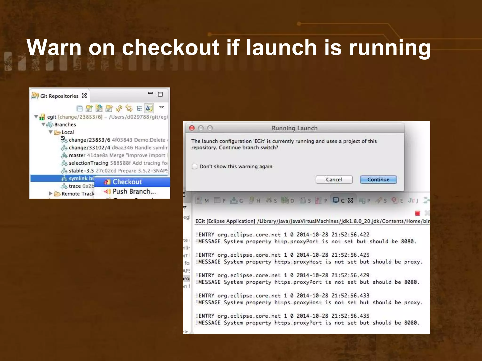 Warn on checkout if launch is running
 
