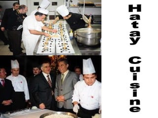 Hatay Cuisine 