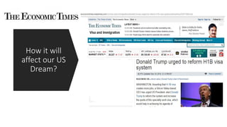 How it will
affect our US
Dream?