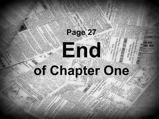 Page 27
End
of Chapter One
 