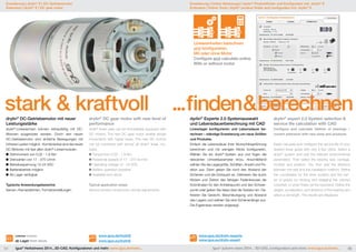Erweiterung | drylin® E | DC-Getriebemotor 
Extension | drylin® E | DC gear motor 
stark & kraftvoll 
drylin® DC-Getriebemotor mit neuer 
Leistungsstärke 
drylin®-Linearachsen können einbaufertig mit DC-Motoren 
ausgerüstet werden. Durch den neuen 
DC-Getriebemotor sind einfache Bewegungen mit 
höheren Lasten möglich. Kombinierbar sind die neuen 
DC-Motoren mit fast allen drylin®-Linearmodulen. 
Drehmoment von 0,02 - 1,8 Nm 
Drehzahlen von 17 - 375 U/min 
Betriebsspannung 12-24 VDC 
Batteriebetrieb möglich 
Ab Lager verfügbar 
Typische Anwendungsbereiche: 
Sensor-/Kamerafahrten, Formatverstellungen 
Lieferbar Available 
ab Lager from stock 
www.igus.de/drylinE 
www.igus.eu/drylinE 
Lineareinheiten berechnen 
und konfigurieren. 
Mit oder ohne Motor 
Configure and calculate online. 
With or without motor 
...finden&berechnen www.igus.de/drylin-experte 
www.igus.eu/drylin-expert 
drylin® expert 2.0 System selection & 
service life calculation with CAD 
Configure and calculate lifetime of bearings – 
current extension with new sizes and products 
Easily calculate and configure the service life of your 
desired linear guide with only a few clicks. Select a 
drylin® system and add the relevant environmental 
parameters. Then select the bearing size, carriage, 
number and position. You then add the distance 
between the rails and the installation method. Define 
the coordinates for the drive location and the cen-ter 
of gravity by clicking and dragging the colored 
crosshair, or enter these via the keyboard. Define the 
weight, acceleration, and distance of the bearing and 
select a rail length. The results are displayed. 
54 igus® Herbstnews 2014...3D-CAD, Konfiguratoren und mehr: www.igus.de/news... igus® autumn news 2014... 3D-CAD, configurators and more: www.igus.eu/news... 55 
Erweiterung | Online-Werkzeuge | drylin®-Produktfinder und Konfigurator inkl. drylin® E 
Extension | Online Tools | drylin® product finder and configurator incl. drylin® E 
dyrlin® Experte 2.0 Systemauswahl 
und Lebensdauerberechnung mit CAD 
Linearlager konfigurieren und Lebensdauer be-rechnen 
– ständige Erweiterung um neue Größen 
und Produkte. 
Einfach die Lebensdauer Ihrer Wunschlinearführung 
berechnen und mit wenigen Klicks konfigurieren. 
Wählen Sie ein drylin®-System aus und fügen die 
relevanten Umweltparameter hinzu. Anschließend 
wählen Sie die Lagergröße, Schlitten, Anzahl und Po-sition 
aus. Dann geben Sie noch den Abstand der 
Schienen und die Einbauart an. Definieren Sie durch 
Klicken und Ziehen des farbigen Fadenkreuzes die 
Koordinaten für den Antriebspunkt und den Schwer-punkt 
oder geben Sie diese über die Tastatur ein. De-finieren 
Sie Gewicht, Beschleunigung und Abstand 
des Lagers und wählen Sie eine Schienenlänge aus. 
Die Ergebnisse werden angezeigt. 
drylin® DC gear motor with new level of 
performance 
drylin® linear axes can be immediately equipped with 
DC motors. The new DC gear motor enable simple 
movements with higher loads. The new DC motors 
can be combined with almost all drylin® linear mo-dules. 
Torque from 0.02 - 1.8 Nm 
Rotational speeds of 17 - 375 rev/min 
Operating voltage 12 - 24 VDC 
Battery operation possible 
Available from stock 
Typical application areas: 
Sensor/camera movements, format adjustments 
 