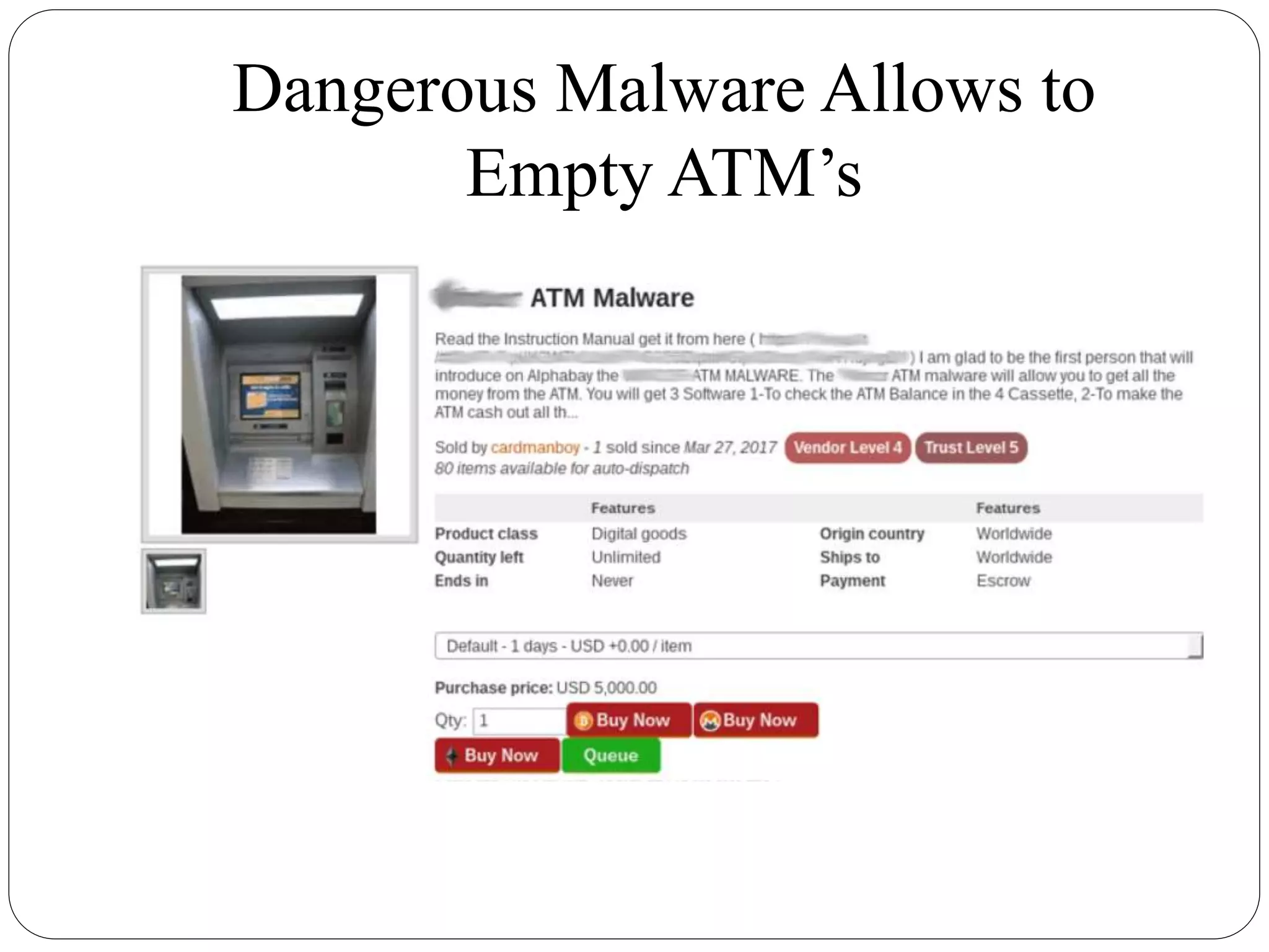 Dangerous Malware Allows to
Empty ATM’s
 