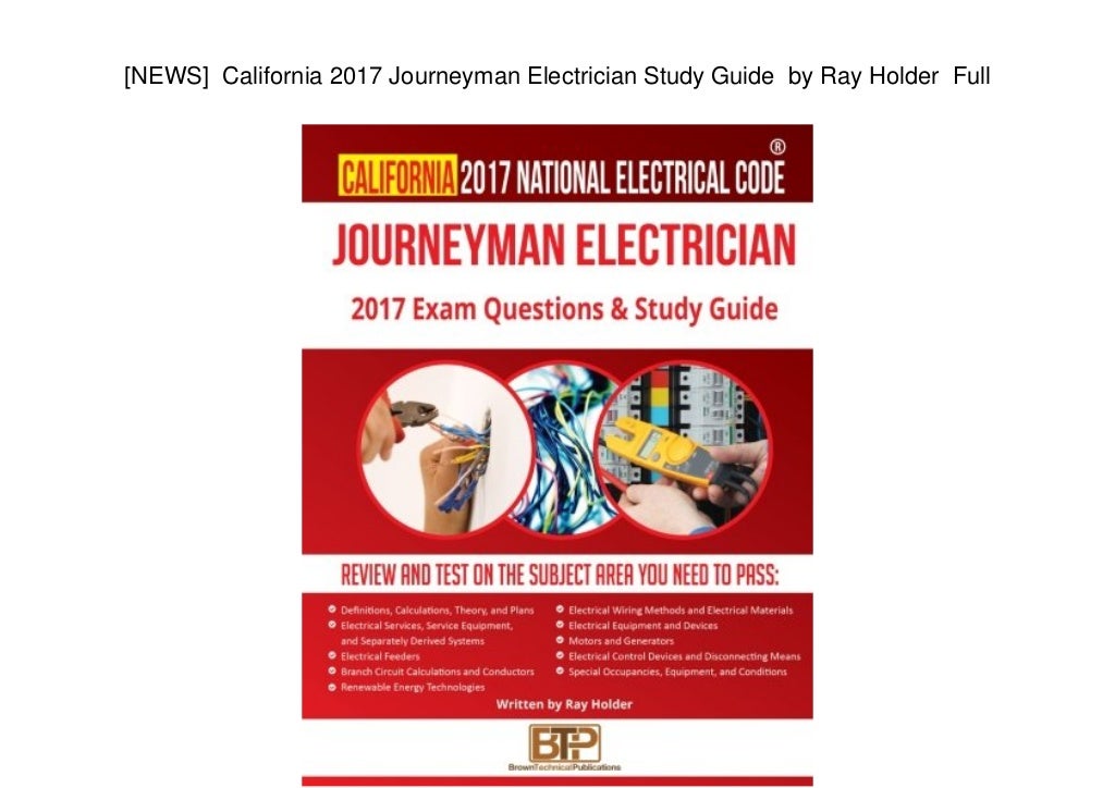 [NEWS] California 2017 Journeyman Electrician Study Guide by Ray Holder