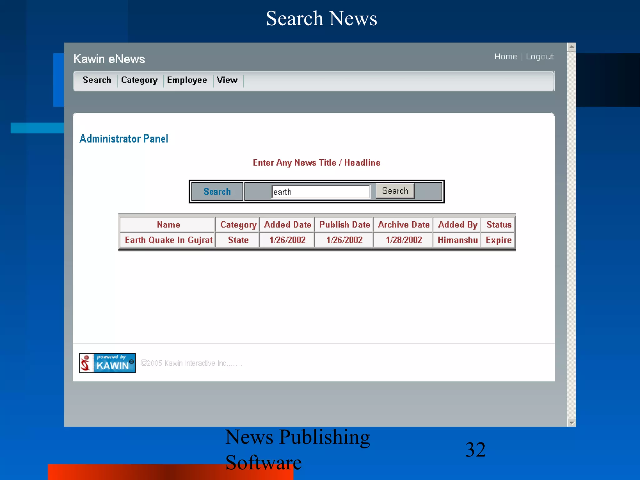 Search News




News Publishing
                  32
Software
 
