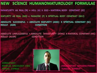 CONSULTANT
MEDİCAL ONCOLOGY CMO
NORTH CYPRUS
PHİLOSOPHER EFRUZHU PHRMP
TURKİSH CYPRİOT
 