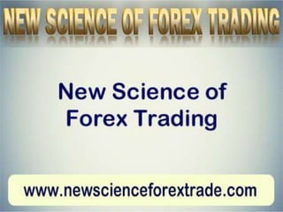 New science of forex trading