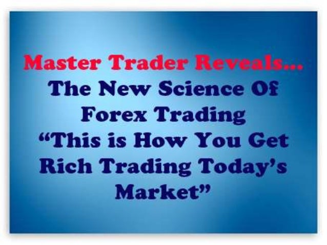 New science of forex trading forum