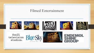Filmed Entertainment
 