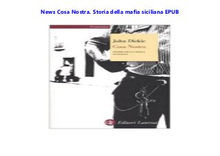 News Cosa Nostra. Storia della mafia siciliana EPUB
 