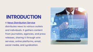 News Distribution Service. power point presentation | PPTX