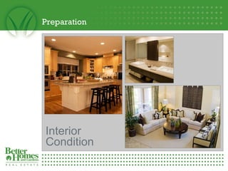 Preparation Interior  Condition 