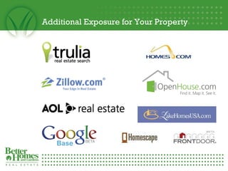 Additional Exposure for Your Property 