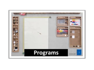 Programs	
  
 
