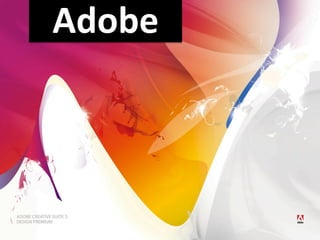 Adobe	
  
 