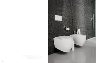 18 19
VASO SOSPESO NO-RIM FOX / NO-RIM FOX WALL HUNG WC
SEDILE SLIM FOX / FOX SLIM SEAT COVER
BIDET SOSPESO FOX / FOX WALL HUNG BIDET
 