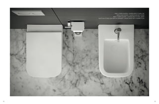32 33
VASO A TERRA QUADRA / QUADRA BACK TO WALL WC
SEDILE SLIM QUADRA / QUADRA SLIM SEAT COVER
BIDET A TERRA QUADRA / QUADRA BACK TO WALL BIDET
PILETTA IN OTTONE CON TAPPO IN CERAMICA / BRASS WASTE WITH CERAMIC PLUG
 