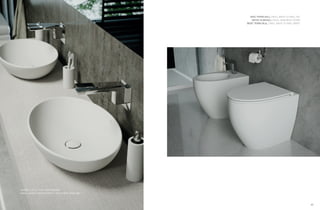 42 43
LAVABO FLAT 2 / FLAT 2 WASHBASIN
PIANO LAVABO FINITURA NEVE / SHELF NEVE FINISHING
VASO TERRA BULL / BULL BACK TO WALL WC
SEDILE SLIM BULL / BULL SLIM SEAT COVER​
BIDET TERRA BULL / BULL BACK TO WALL BIDET
 