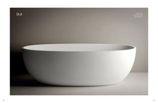 66 67
Bull VASCA BULL
BULL BATH-TUBE
169x87xh53 cm
 