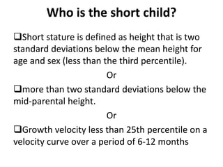 Small Height Problem Short stature indication of growth hormone therapy | PPTX
