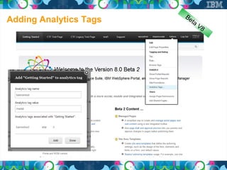Be
Adding Analytics Tags      ta
                                V8
 