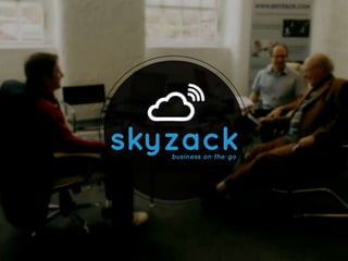 Skyzack Presentation